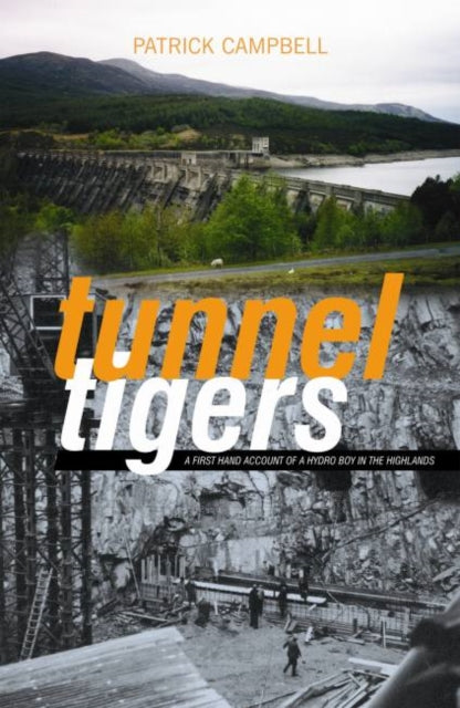 Book cover of: Tunnel Tigers. By: Patrick Campbell - undifferentiated record