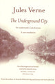 Book cover of: Underground City. By: Jules Verne