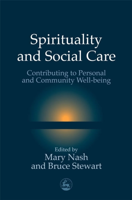 Book cover of: Spirituality and Social Care