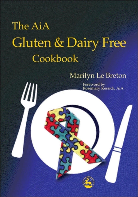 Book cover of: AiA Gluten and Dairy Free Cookbook. By: Marilyn Le Breton