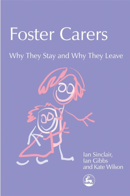 Book cover of: Foster Carers. By: Ian Sinclair