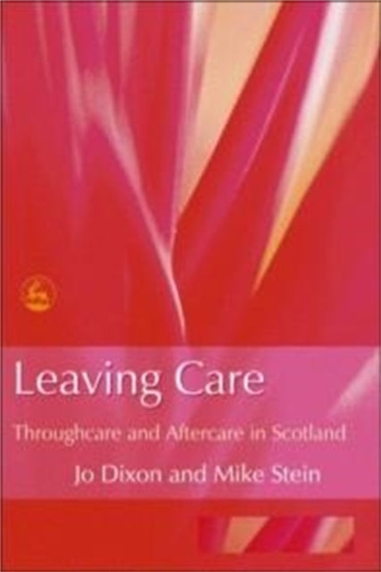 Book cover of: Leaving Care. By: Jo Dixon