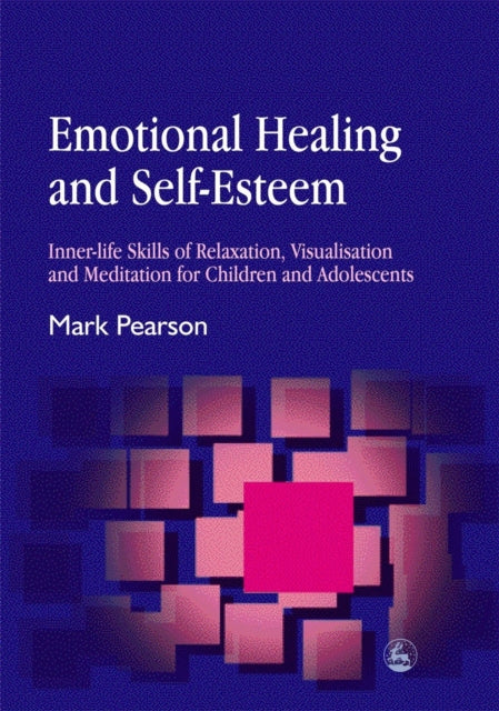Emotional Healing and Self-Esteem