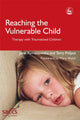 Book cover of: Reaching the Vulnerable Child. By: Janie Rymaszewska