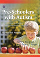 Book cover of: Pre-Schoolers with Autism. By: Avril V. Brereton