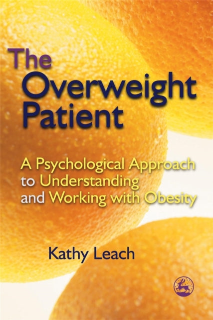 Book cover of: Overweight Patient. By: Kathy Leach