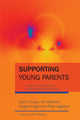 Book cover of: Supporting Young Parents