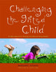 Book cover of: Challenging the Gifted Child. By: Margaret Stevens, Elizabeth James