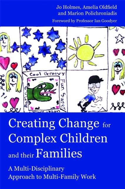 Book cover of: Creating Change for Complex Children and their Families