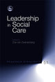 Book cover of: Leadership in Social Care