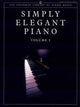 Book cover of: Steinway Library of Piano Music: Simply Elegant Piano. Vol.1 (UK Version)