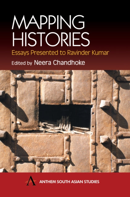 Book cover of: Mapping Histories. By: Neera Chandhoke