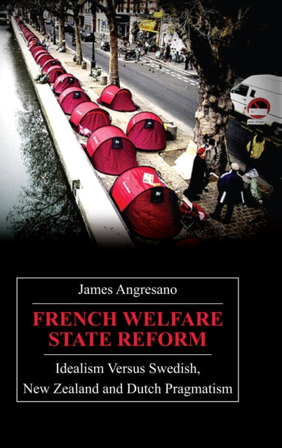 Book cover of: French Welfare State Reform. By: James Angresano