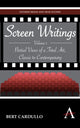 Book cover of: Screen Writings. By: Bert Cardullo