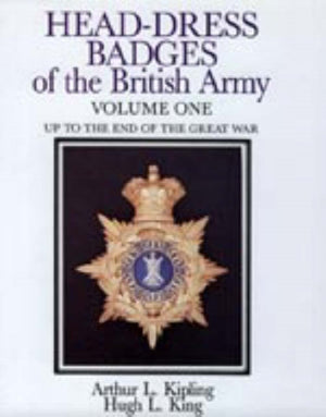 Head-Dress Badges of the British Army