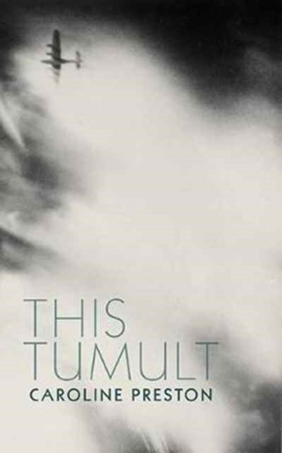 Book cover of: This Tumult. By: Caroline Preston
