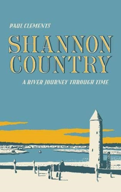 Book cover of: Shannon Country. By: Paul CLEMENTS