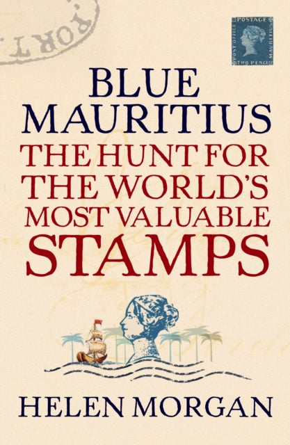 Book cover of: Blue Mauritius. By: Helen Morgan