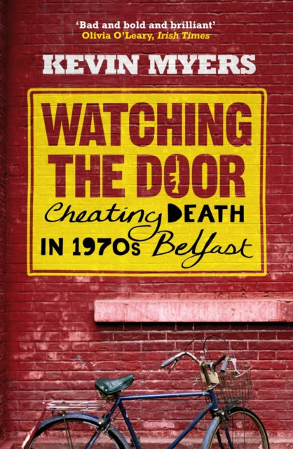 Book cover of: Watching the Door. By: Kevin Myers