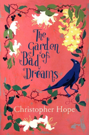 The Garden of Bad Dreams