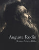 Book cover of: Auguste Rodin. By: Rainer Maria Rilke, Pacheco, Francisco
