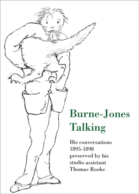 Book cover of: Burne-Jones Talking. By: Thomas Rooke