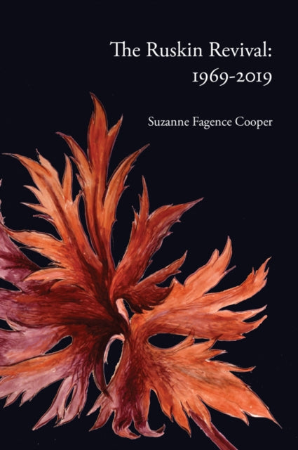Book cover of: Ruskin Revival. By: Suzanne Fagence Cooper