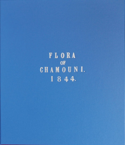 Book cover of: Flora of Chamonix. By: Wildman RUSKIN