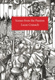 Book cover of: Scenes From the Passion. By: Lucas Cranach
