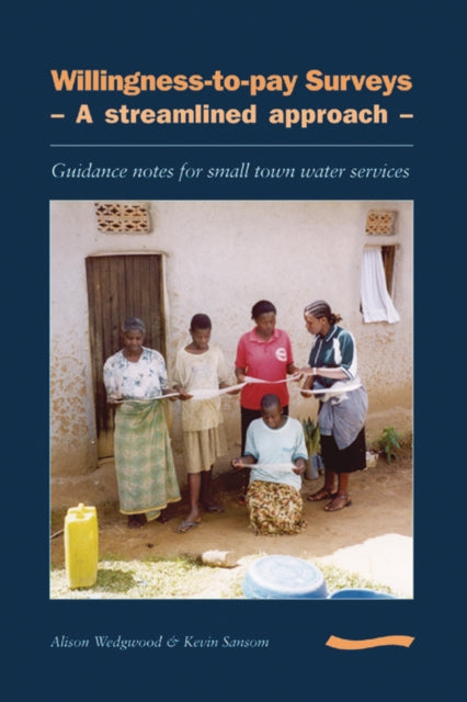 Book cover of: Willingness-to-pay Surveys. By: Kevin Sansom