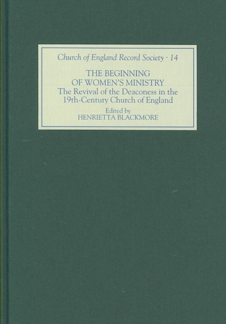 Book cover of: Beginning of Women's Ministry. By: Henrietta Blackmore