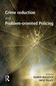 Book cover of: Crime Reduction and Problem-oriented Policing