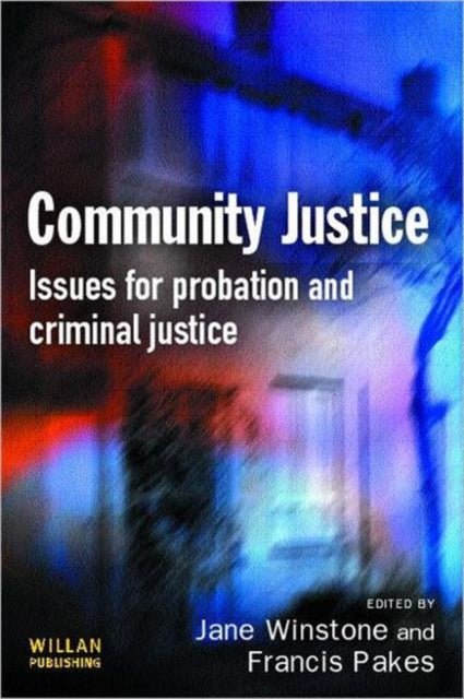 Book cover of: Community Justice