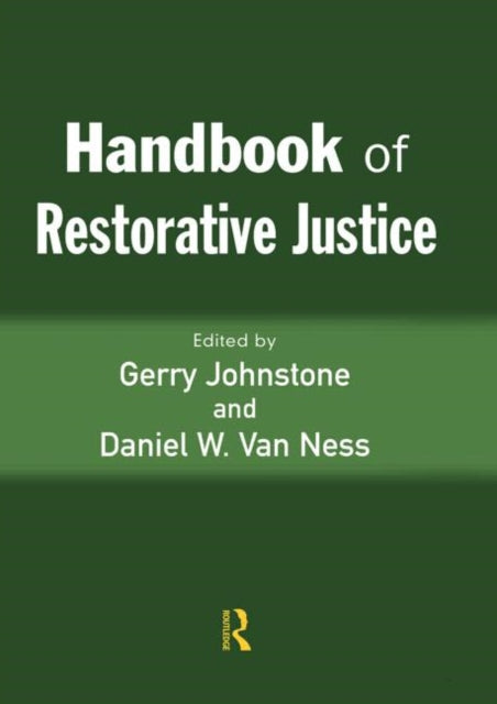 Book cover of: Handbook of Restorative Justice