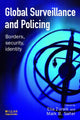 Book cover of: Global Surveillance and Policing