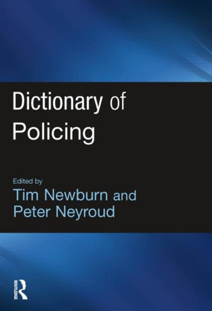 Book cover of: Dictionary of Policing