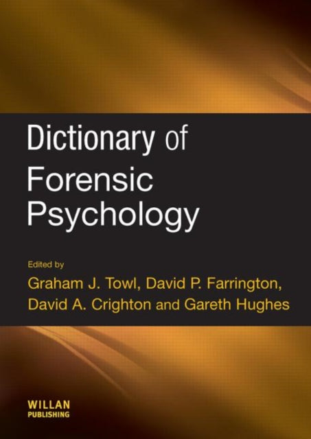 Book cover of: Dictionary of Forensic Psychology