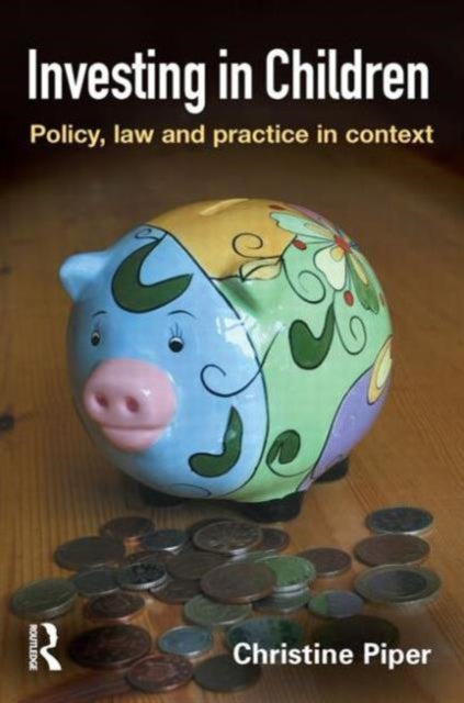 Book cover of: Investing in Children. By: Christine Piper
