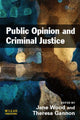 Book cover of: Public Opinion and Criminal Justice. By: Jane L. Wood