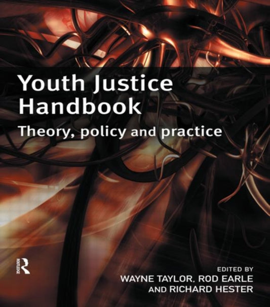 Book cover of: Youth Justice Handbook. By: Wayne Taylor