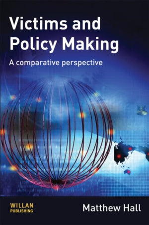 Victims and Policy-Making