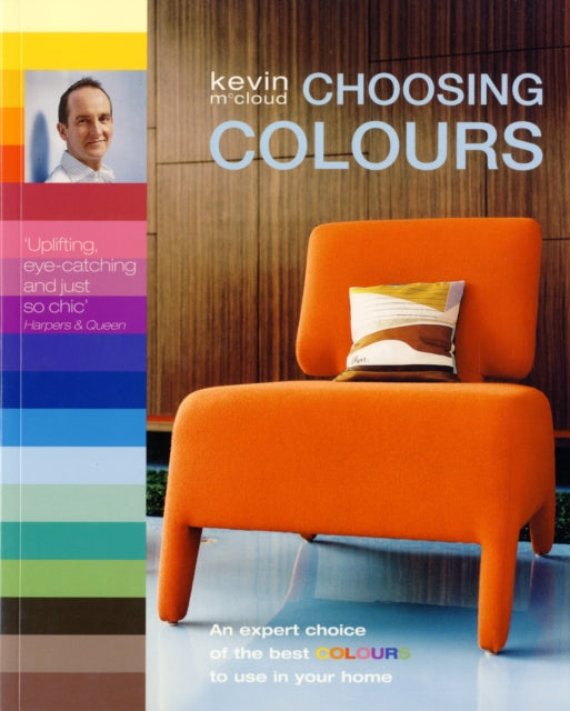 Book cover of: Choosing Colours. By: Kevin McCloud