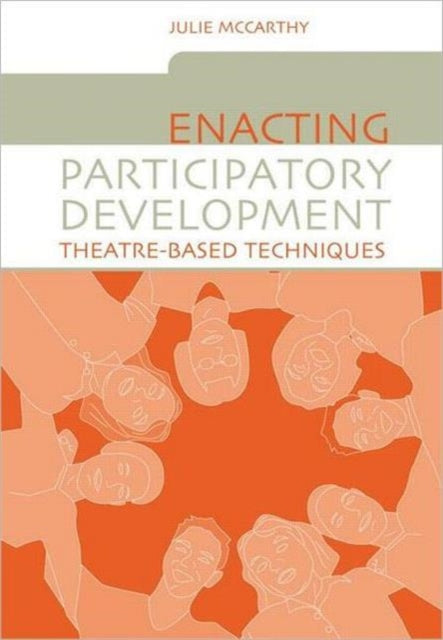 Book cover of: Enacting Participatory Development. By: Julie McCarthy