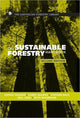Book cover of: Sustainable Forestry Handbook