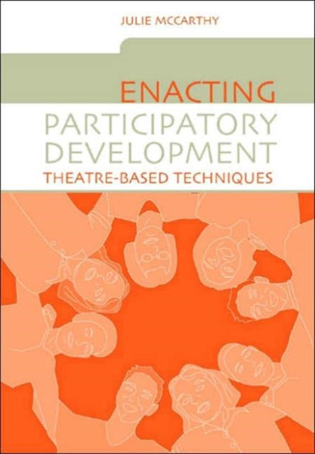Enacting Participatory Development