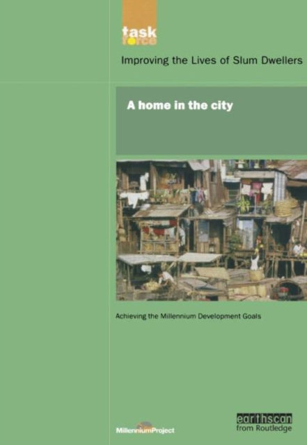 Book cover of: UN Millennium Development Library: A Home in The City