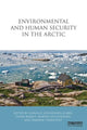Book cover of: Environmental and Human Security in the Arctic