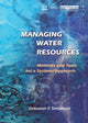 Book cover of: Managing Water Resources. By: Slobodan P. Simonovic, Slobodan P. Simonović