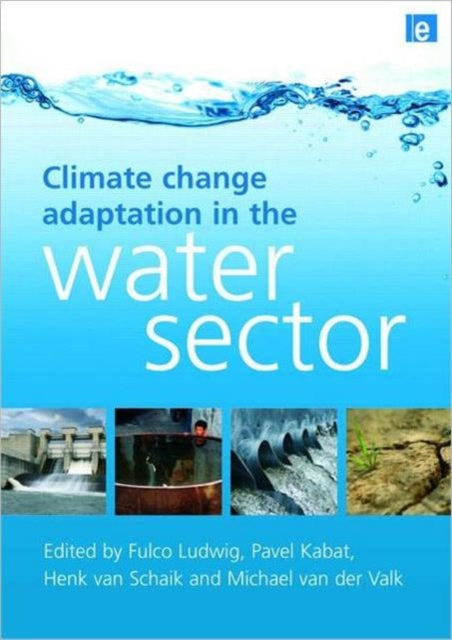 Book cover of: Climate Change Adaptation in the Water Sector