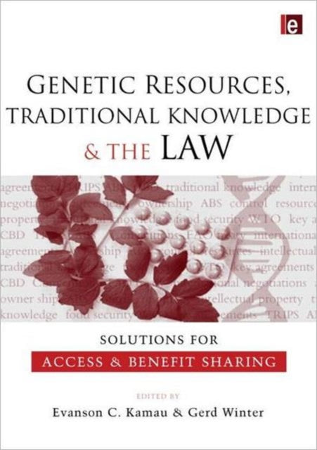 Book cover of: Genetic Resources, Traditional Knowledge and the Law